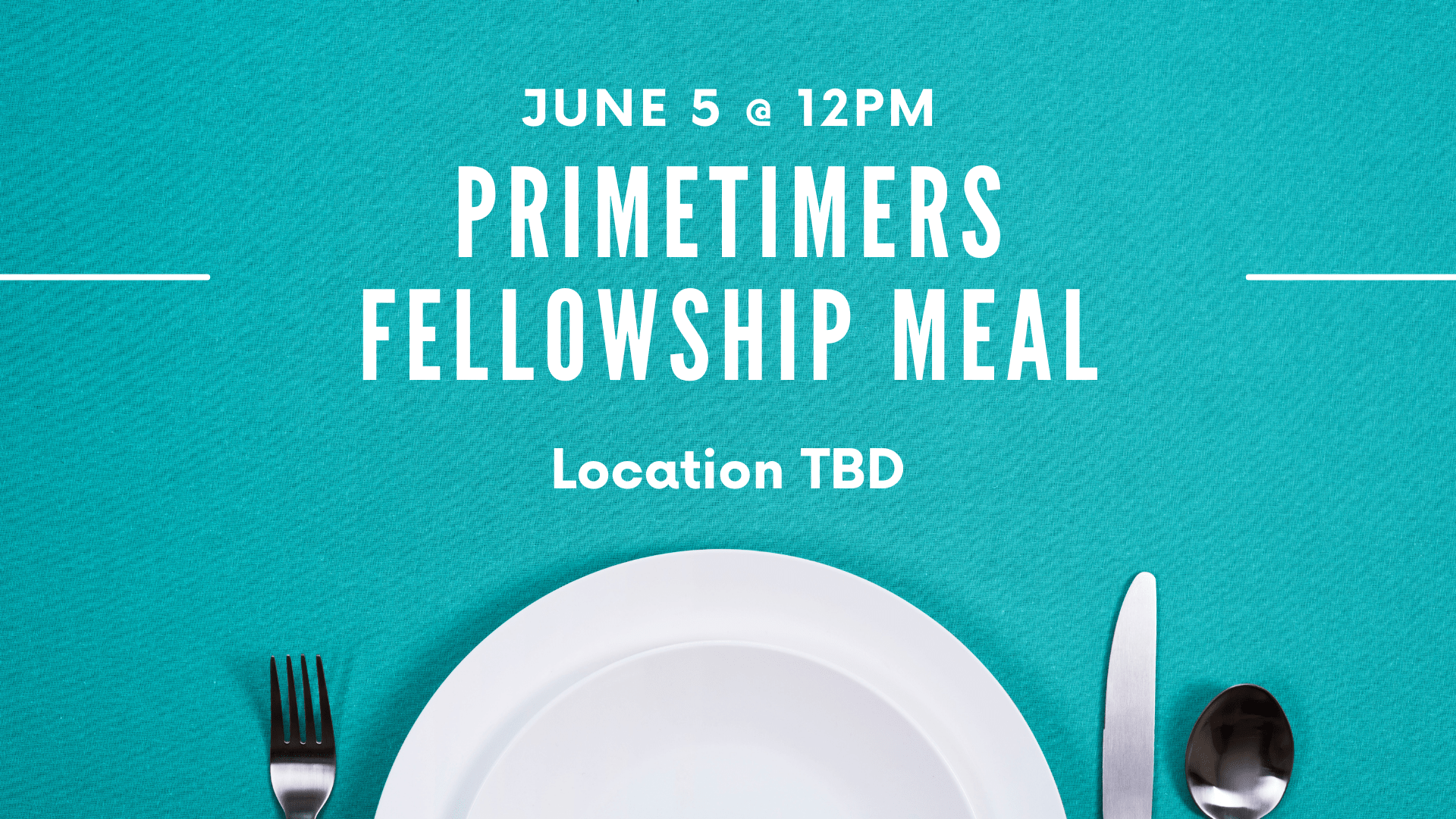 Join the Primetimers for a fellowship meal on June 5 at 12